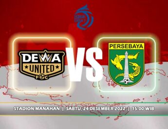 Dewa United Vs Persebaya Surabaya