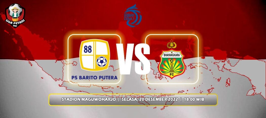 Barito Putera Vs Bhayangkara FC