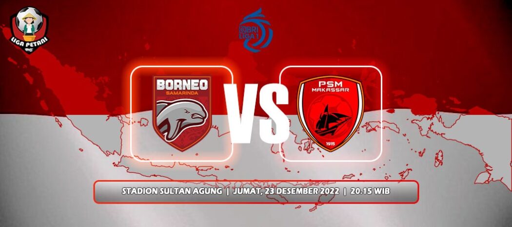 Borneo FC Vs PSM Makassar