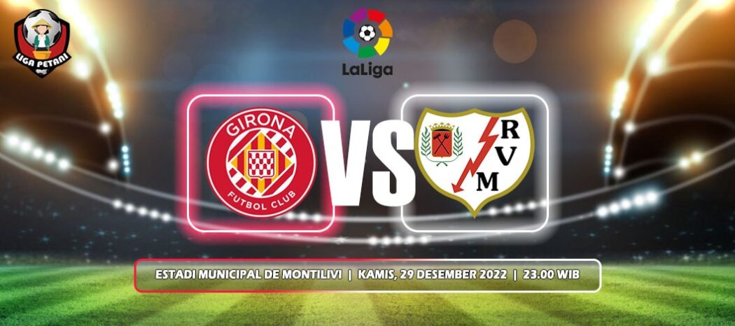 Girona Vs Rayo Vallecano