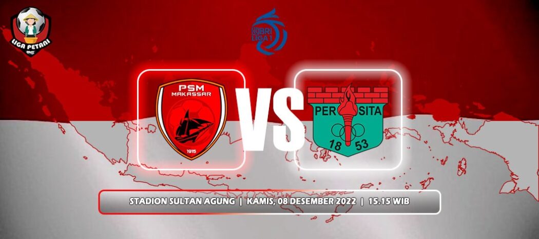 PSM Makassar Vs Persita Tangerang
