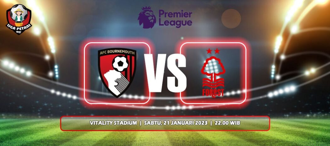 Prediksi AFC Bournemouth Vs Nottingham Forest