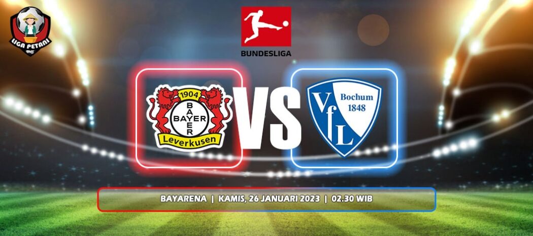 Prediksi Bayer Leverkusen Vs Bochum