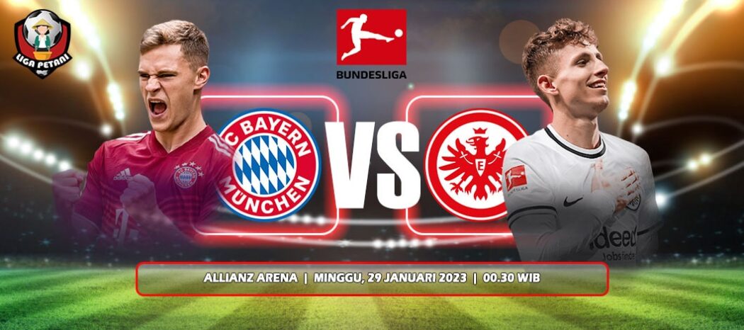 Prediksi Bayern Munchen Vs Eintracht Frankfurt