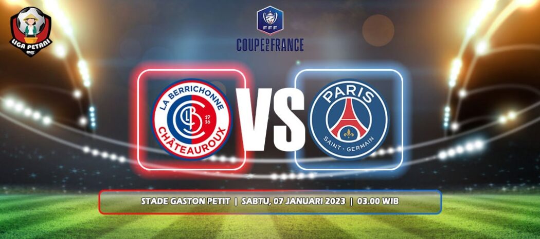 Prediksi Chateauroux Vs PSG