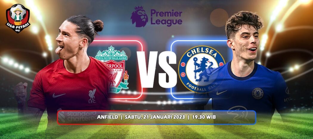 Prediksi Liverpool Vs Chelsea