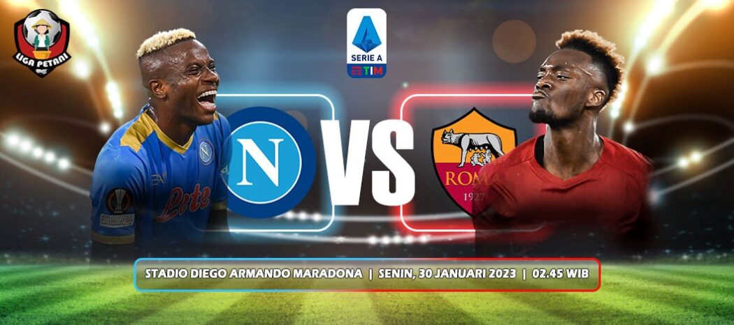 Prediksi Napoli Vs AS Roma
