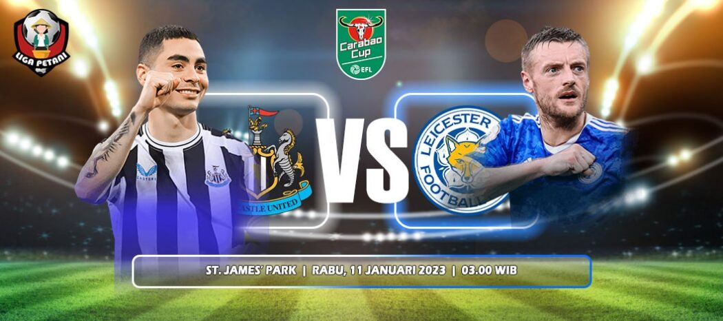 Prediksi Newcastle United Vs Leicester City