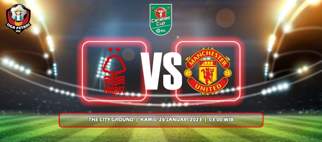 Prediksi Nottingham Forest Vs Manchester United