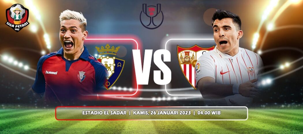 Prediksi Osasuna Vs Sevilla