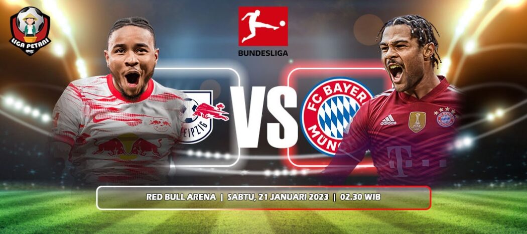 Prediksi RB Leipzig Vs Bayern Munchen