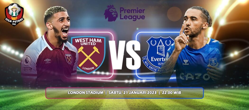 Prediksi West Ham United Vs Everton
