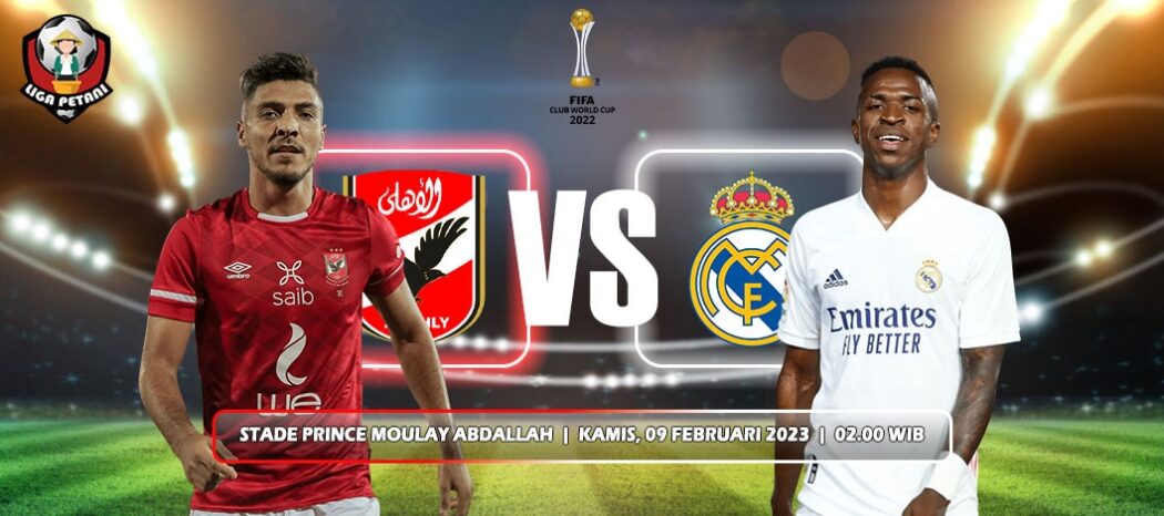Prediksi Al Ahly SC Vs Real Madrid