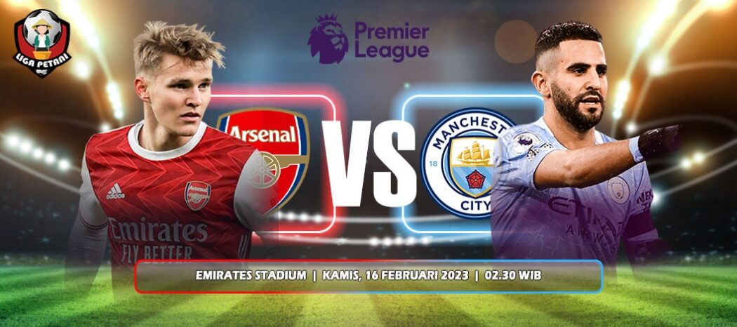 Prediksi Arsenal Vs Manchester City
