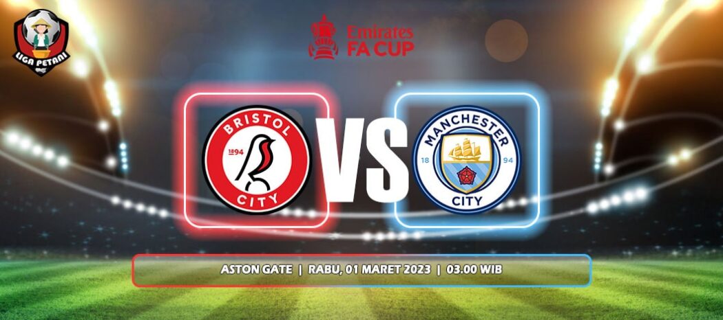 Prediksi Bristol City Vs Manchester City