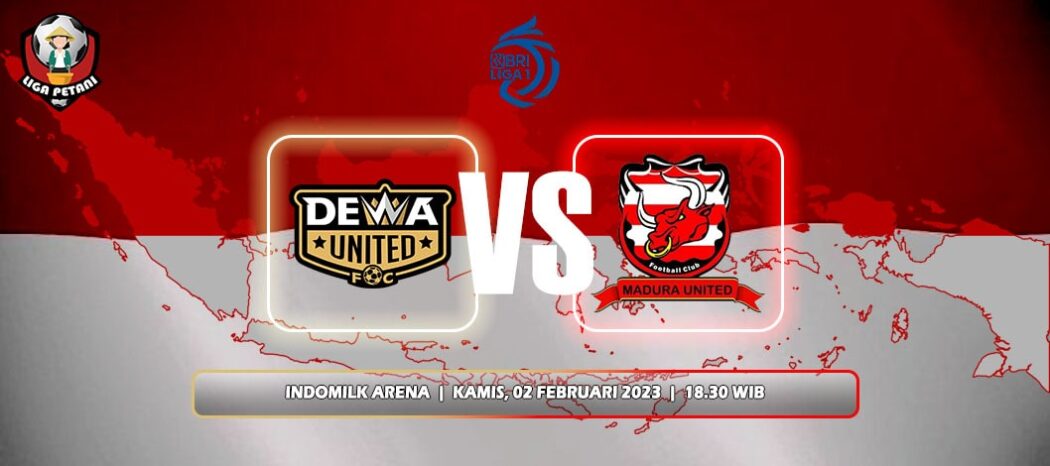 Prediksi Dewa United Vs Madura United