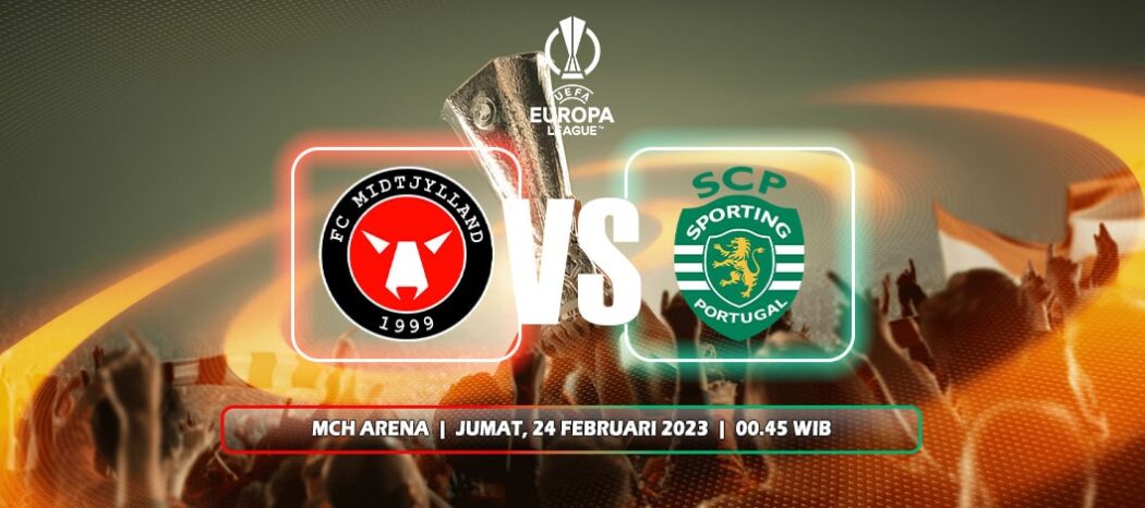 Prediksi FC Midtjylland Vs Sporting Lisbon