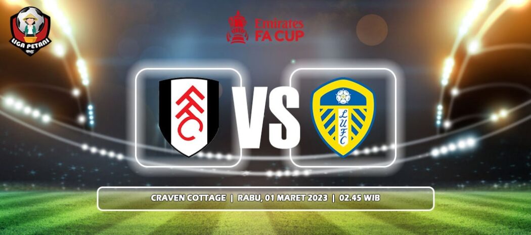 Prediksi Fulham Vs Leeds United