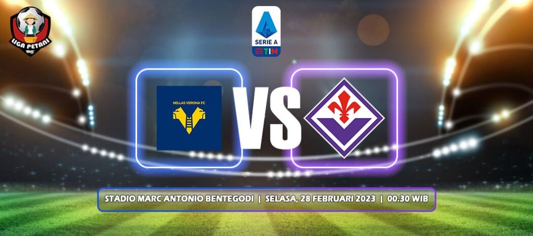 Prediksi Hellas Verona Vs Fiorentina