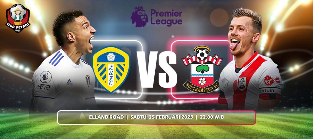 Prediksi Leeds United Vs Southampton