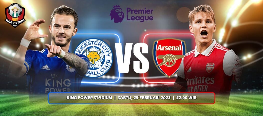 Prediksi Leicester City Vs Arsenal