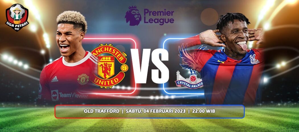 Prediksi Manchester United Vs Crystal Palace