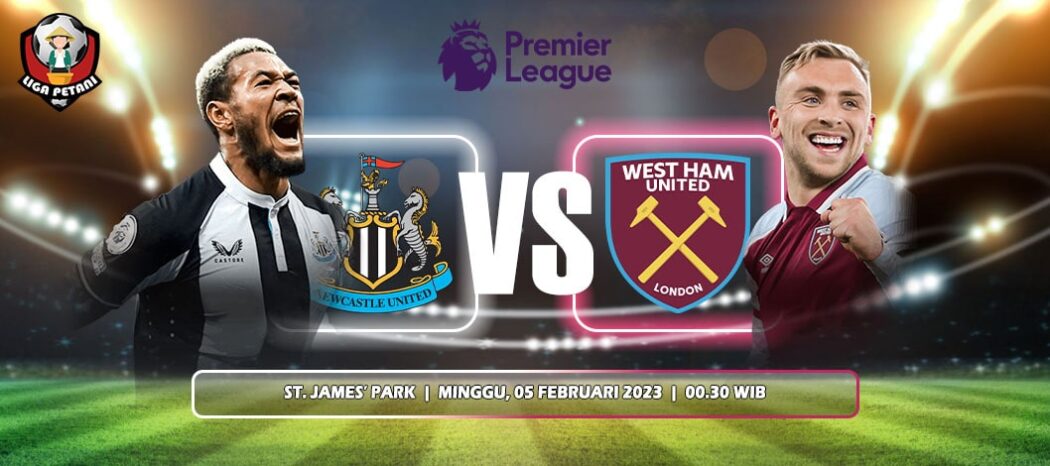 Prediksi Newcastle United Vs West Ham United