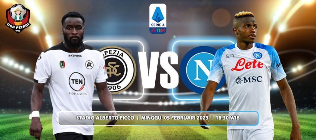 Prediksi Spezia Vs Napoli