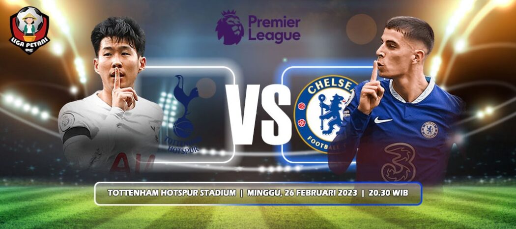 Prediksi Tottenham Hotspur Vs Chelsea