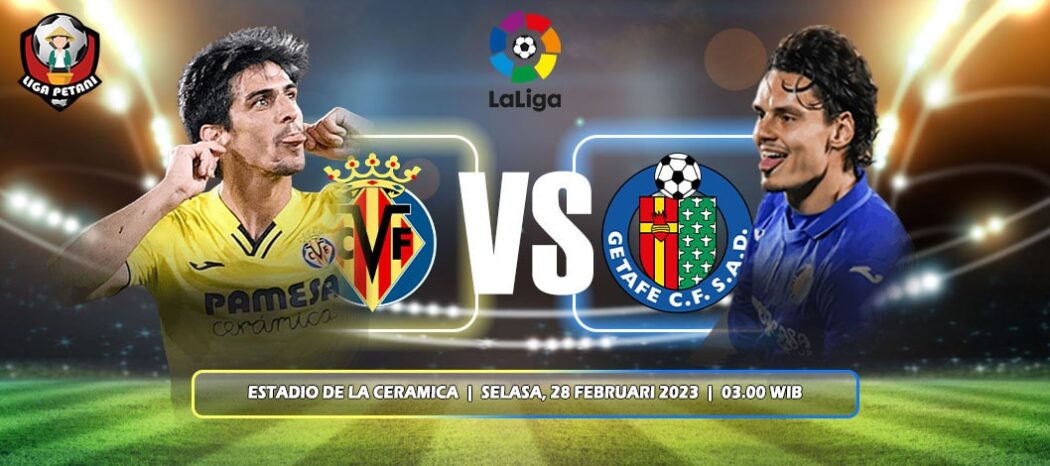 Prediksi Villarreal Vs Getafe