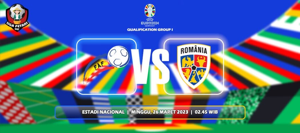 Prediksi Andorra Vs Romania