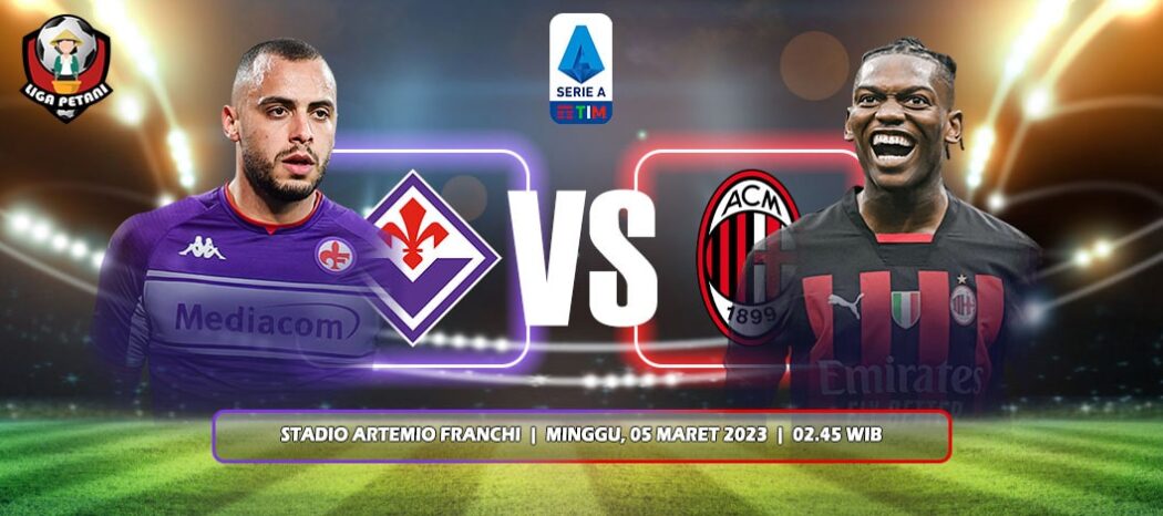 Prediksi Fiorentina Vs AC Milan