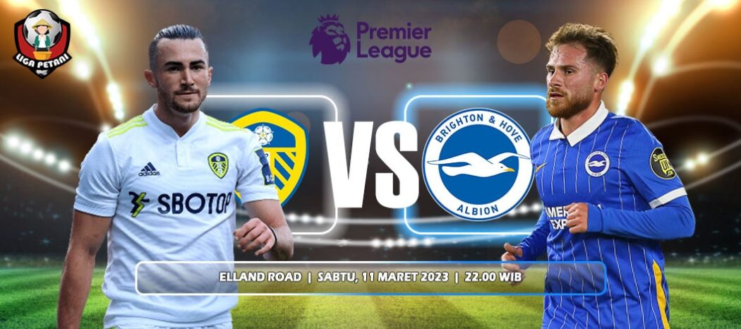 Prediksi Leeds United Vs Brighton & Hove Albion