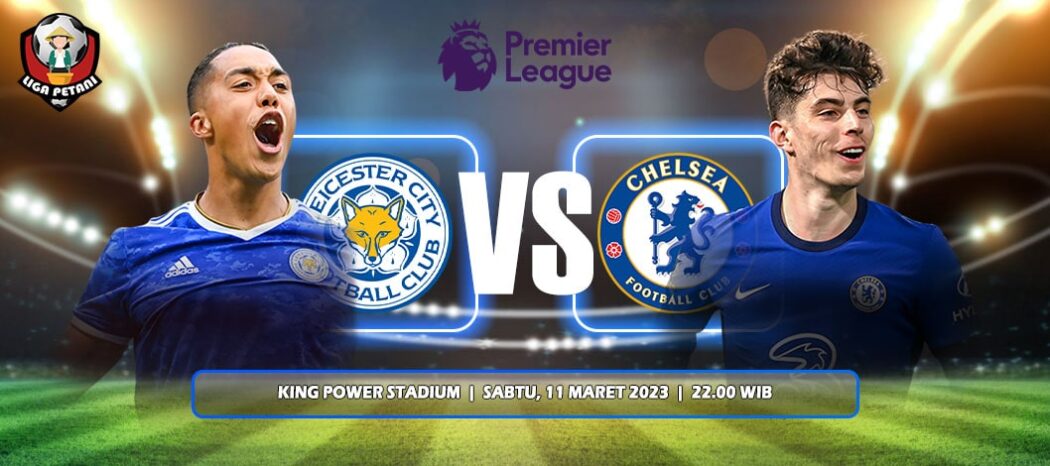 Prediksi Leicester City Vs Chelsea
