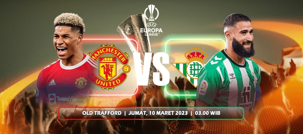 Prediksi Manchester United Vs Real Betis