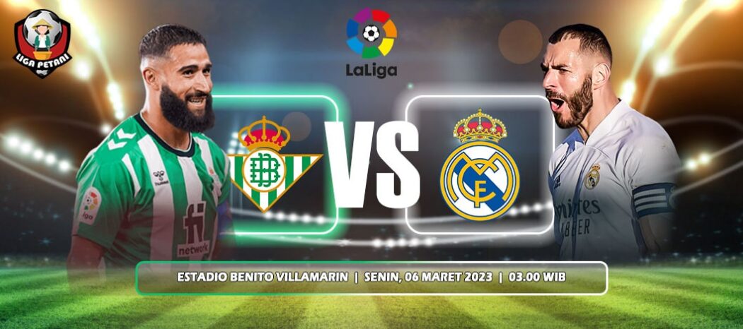Prediksi Real Betis Vs Real Madrid