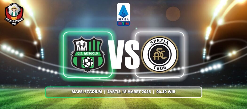 Prediksi Sassuolo Vs Spezia