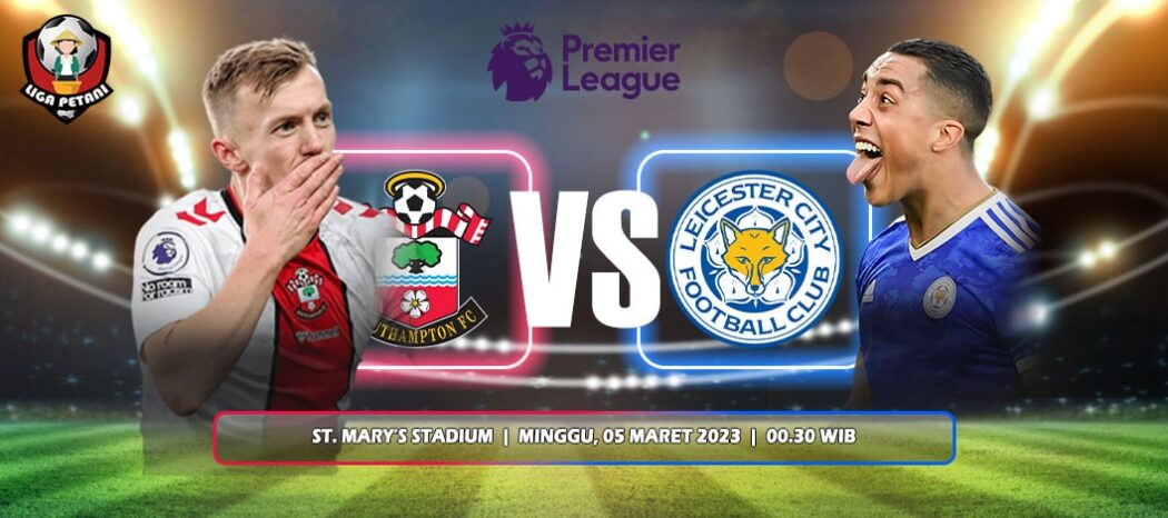 Prediksi Southampton Vs Leicester City