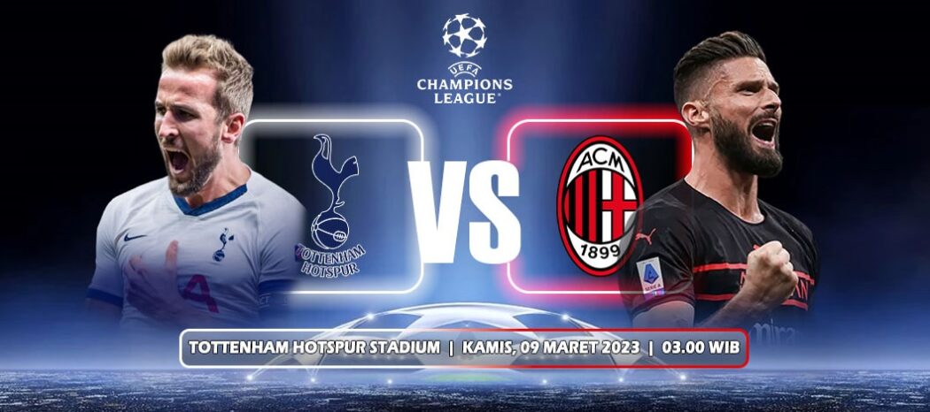 Prediksi Tottenham Hotspur Vs AC Milan