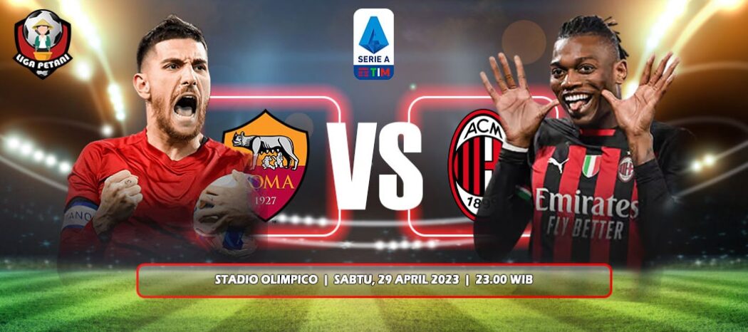Prediksi AS Roma Vs AC Milan