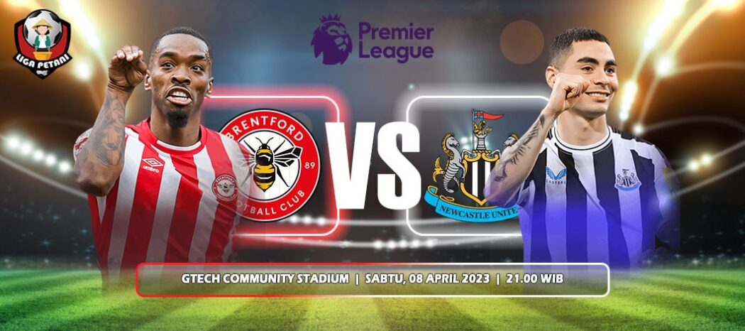 Prediksi Brentford Vs Newcastle United
