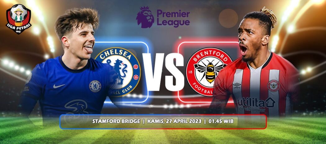 Prediksi Chelsea Vs Brentford