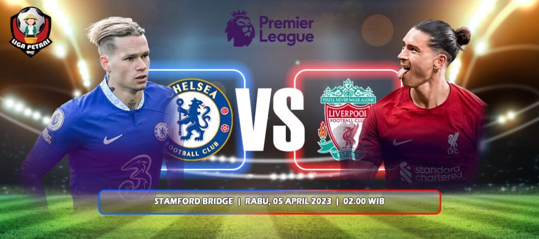 Prediksi Chelsea Vs Liverpool