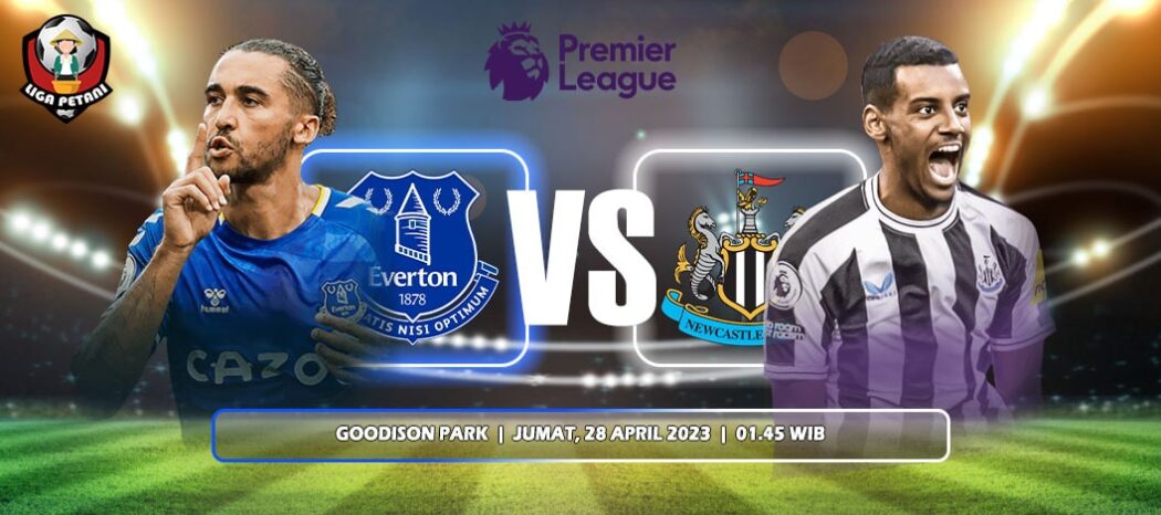 Prediksi Everton Vs Newcastle United