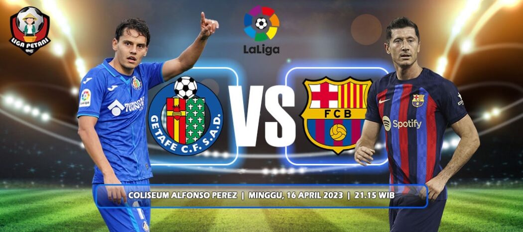 Prediksi Getafe Vs Barcelona