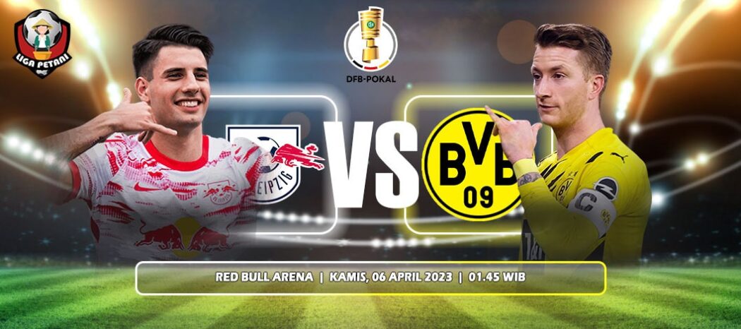 Prediksi RB Leipzig Vs Borussia Dortmund
