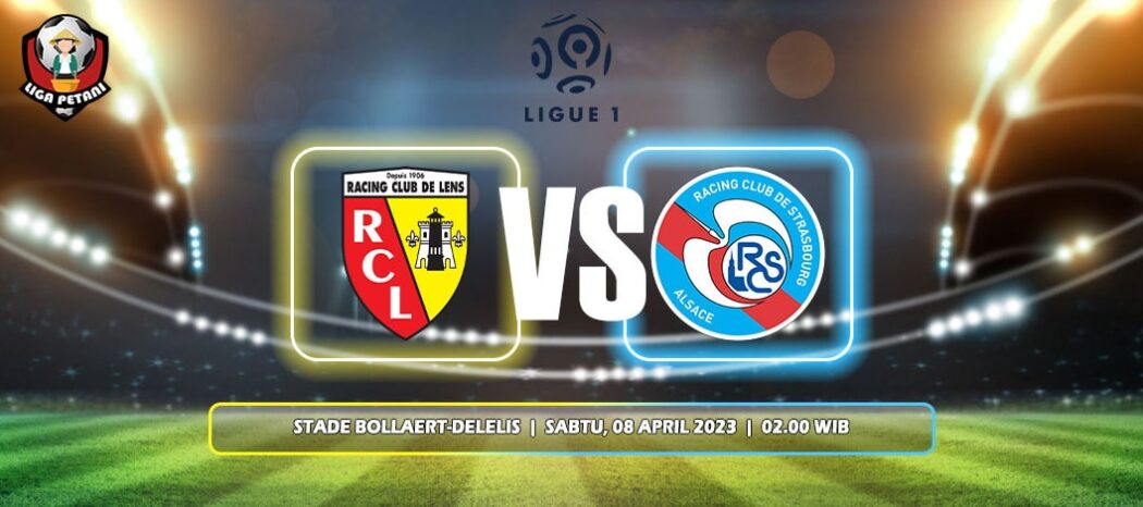 Prediksi RC Lens Vs Strasbourg