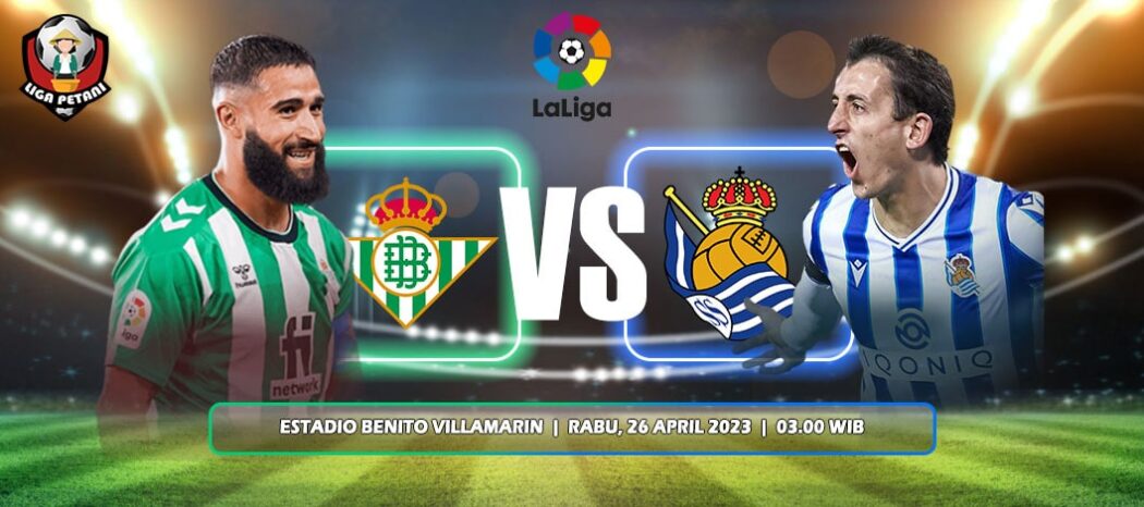 Prediksi Real Betis Vs Real Sociedad