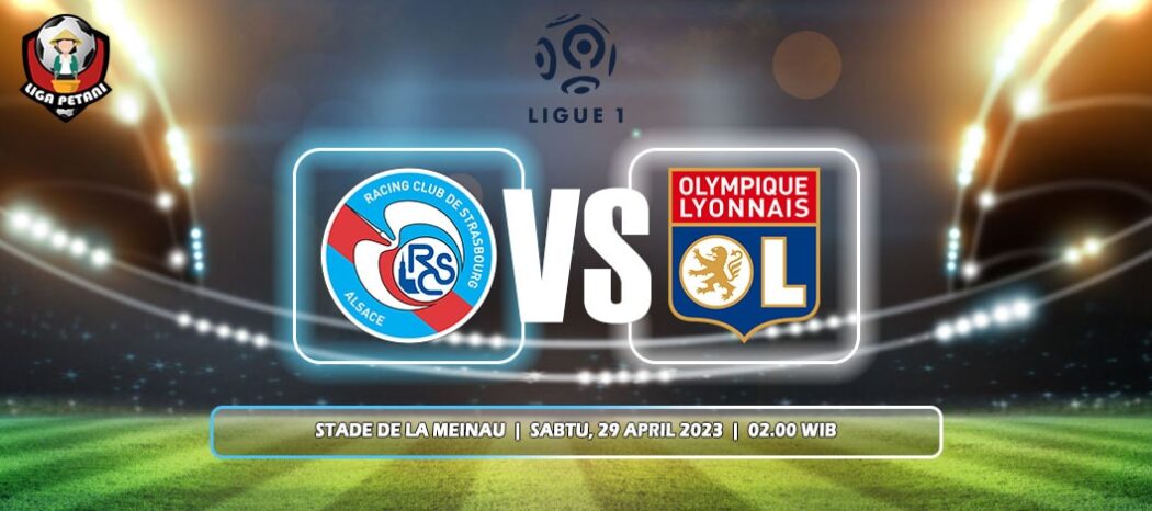 Prediksi Strasbourg Vs Lyon