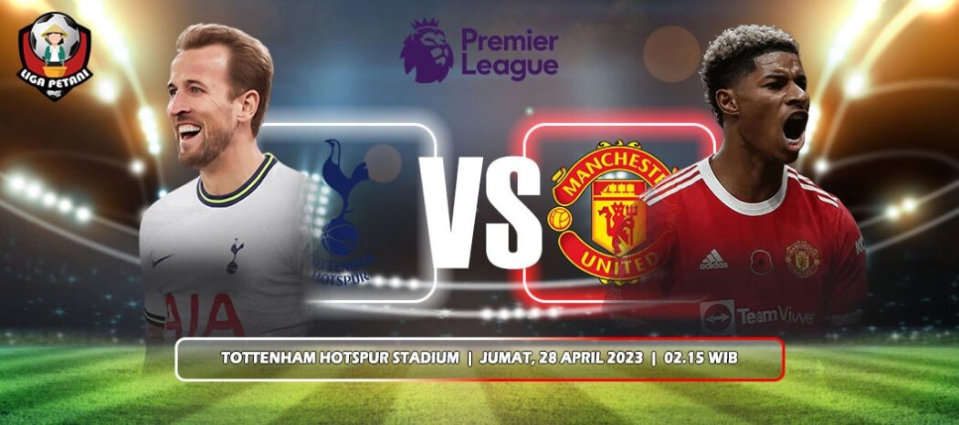 Prediksi Tottenham Hotspur Vs Manchester United
